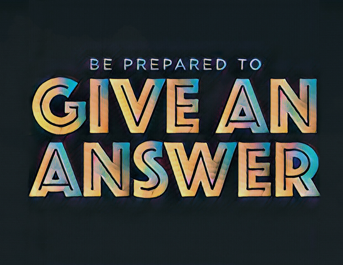Prepared to Give an Answer Series