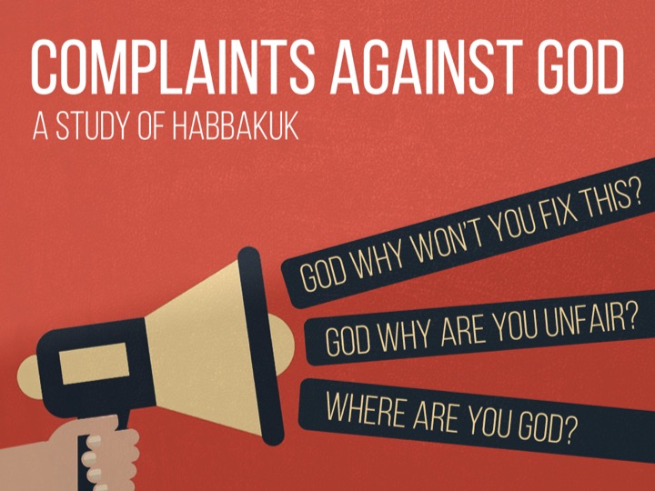Habakkuk: Complaints against God