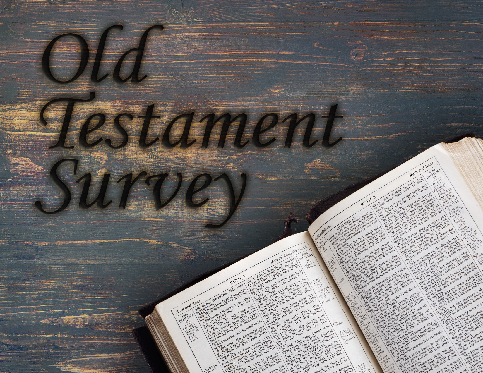 Old Testament Survey Sermon Series